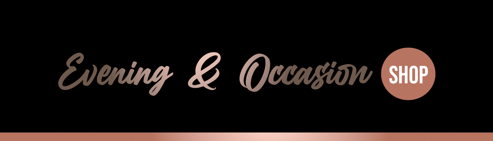 Evening & Occasion