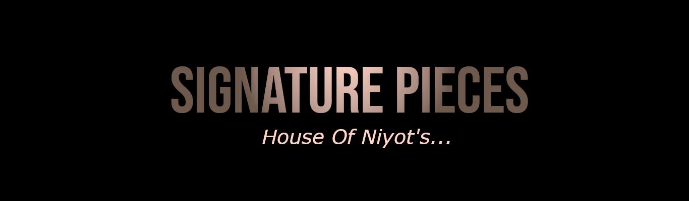 signature pieces banner - house of niyots