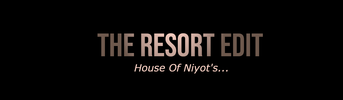the resort edit banner - house of niyots